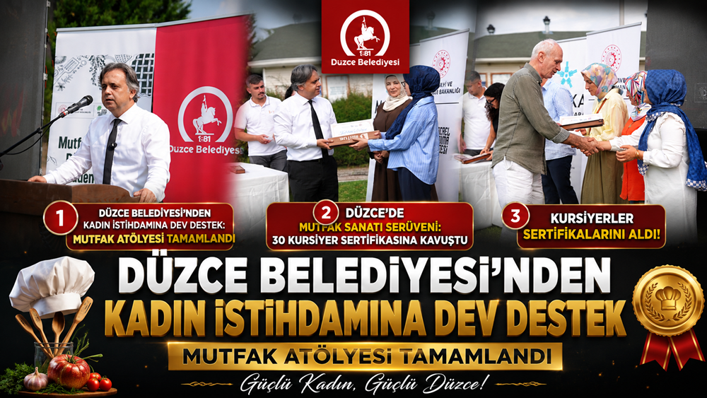 Düzce Belediyesi'nden Kadın İstihdamına Dev Destek: