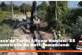 Düzce’de Tarihi Altyapı Hamlesi: 35 Kilometrelik Su Hattı Tamamlandı Düzce’de Tarihi Altyapı Hamlesi: 35 Kilometrelik Su Hattı Tamamlandı