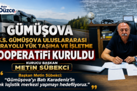 GÜMÜŞOVA LOJİSTİK TAŞIYICILAR KOOP.'İ KURULDU ! GÜMÜŞOVA LOJİSTİKTE TAŞIYICILAR KOOP.'İ KURULDU !