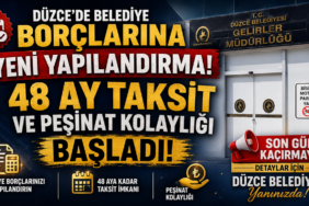 Düzce'de Belediye Borçlarına Yapılandırma! Düzce'de Belediye Borçlarına Yapılandırma!