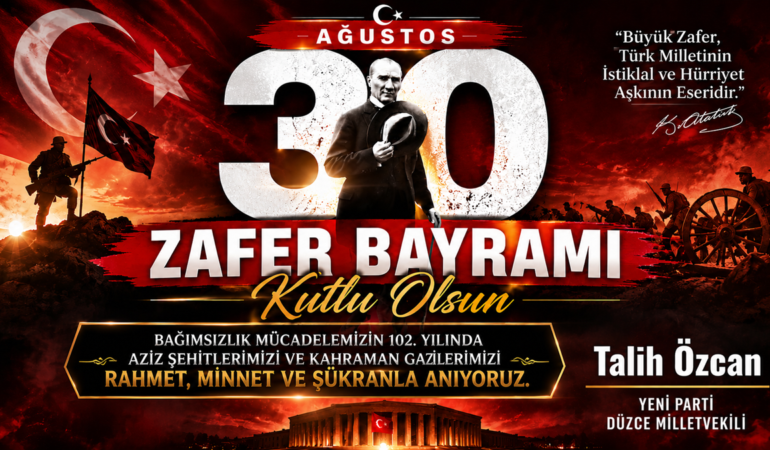 Talih Özcan’dan 30 Ağustos Mesajı: