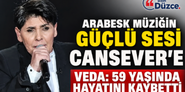 SANATÇI CANSEVER HAYATINI KAYBETTİ! CANSEVER 59 YAŞINDHAYATINI KAYBETTİ!