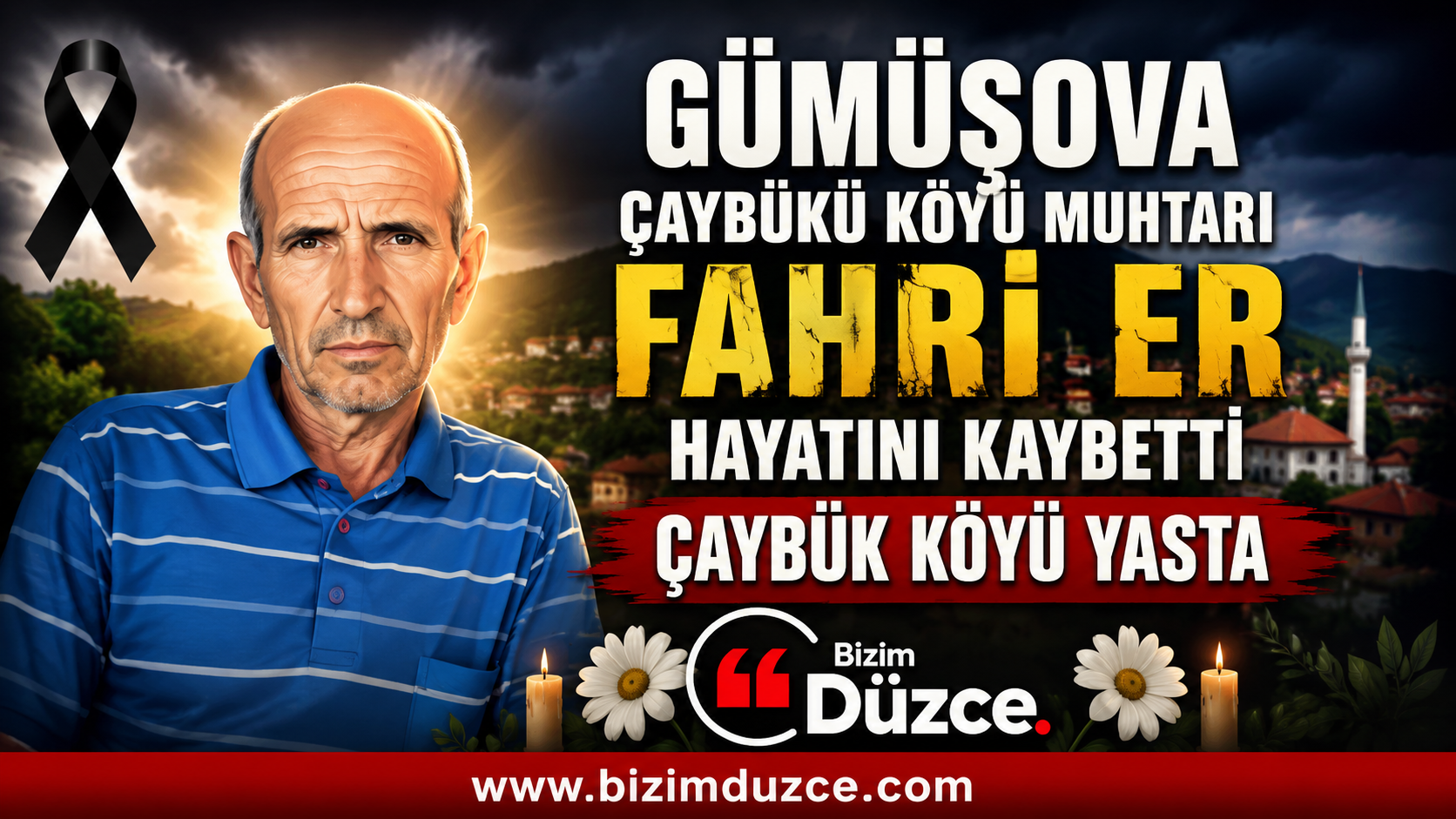 Çaybükü Köyü Muhtarı Fahri Er Vefat Etti Çaybükü Köyü Muhtarı Fahri Er Vefat Etti