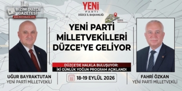 Eni Parti Milletvekilleri Düzce'ye Geliyor !