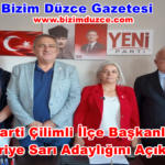Yeni Parti Çilimli İlçe Başkanlığı İçin Hayriye Sarı Adaylığını Açıkladı