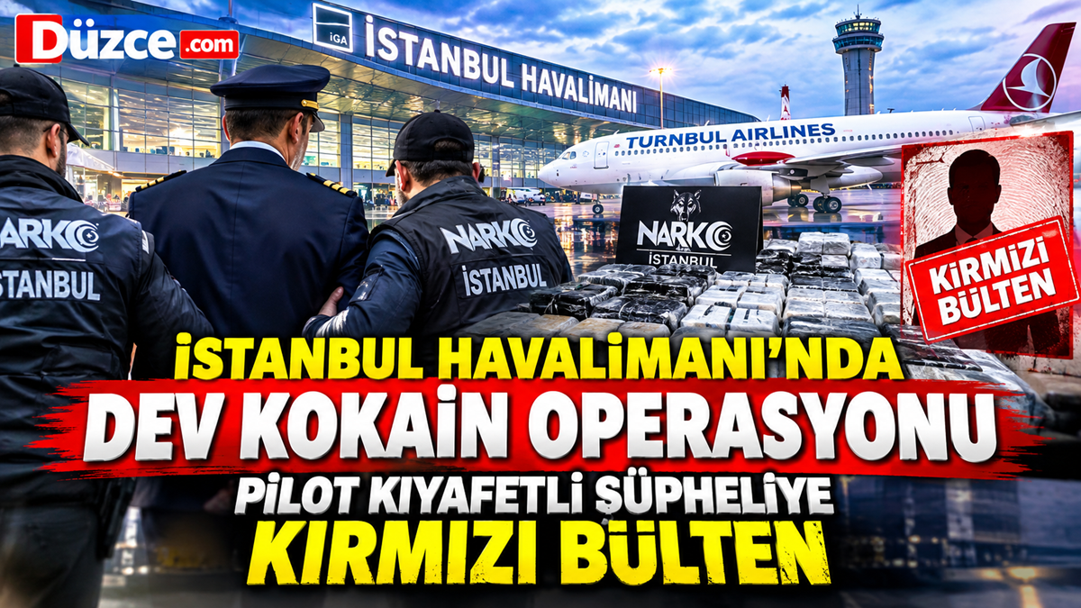 İstanbul Havalimanı’nda Dev Kokain Operasyonu: İstanbul Havalimanı’nda Dev Kokain Operasyonu: