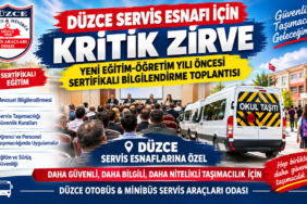 Düzce Servis Esnafı İçin Kritik Zirve: Düzce Servis Esnafı İçin Kritik Zirve: