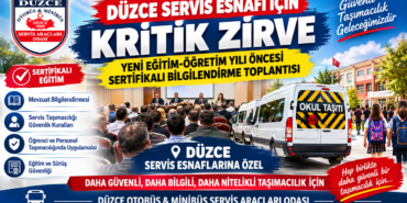 Düzce Servis Esnafı İçin Kritik Zirve: