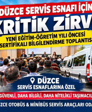 Düzce Servis Esnafı İçin Kritik Zirve: Düzce Servis Esnafı İçin Kritik Zirve: