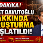 Ahmet Davutoğlu Hakkında Soruşturma Başlatıldı! Ahmet Davutoğlu Hakkında Soruşturma Başlatıldı!