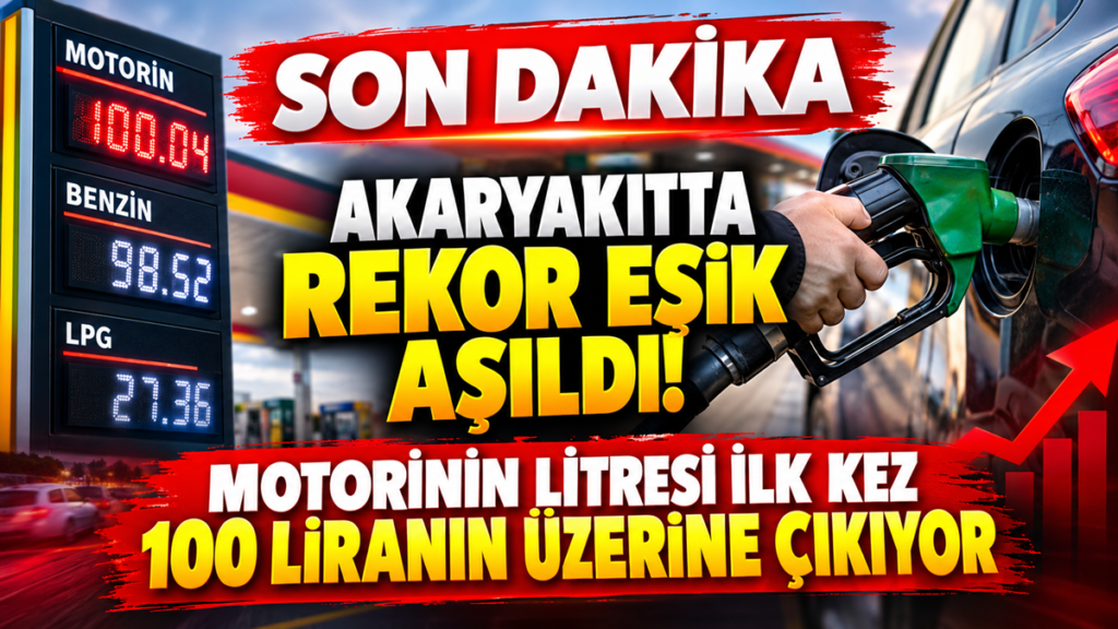 Tabelada Tarihi Şok: Motorin 100 Lirayı Aştı!
