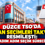 DÜZCE TSO'DA ORGAN SEÇİMLERİ TAKVİMİ RESMİLEŞTİ: