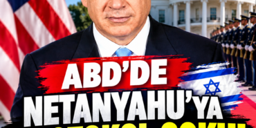 ABD'DE NETANYAHU'YA PROTOKOL ŞOKU!
