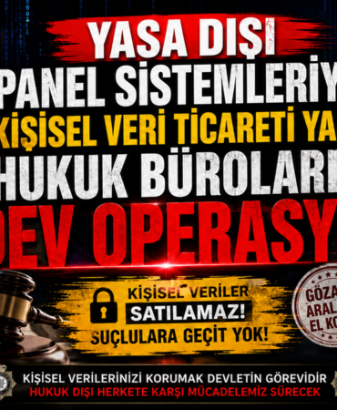 Kişisel Veri Ticareti Yapan Hukuk Bürolarına Dev Operasyon Kişisel Veri Ticareti Yapan Hukuk Bürolarına Dev Operasyon