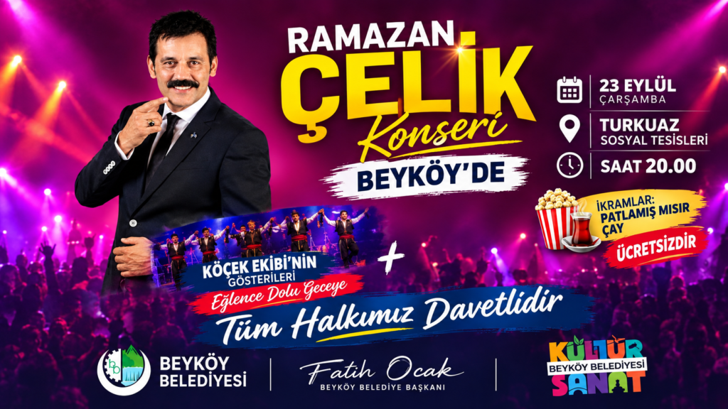 Beyköy’de Müzik ve Eğlence Rüzgârı Esecek: