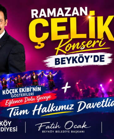 Beyköy’de Müzik ve Eğlence Rüzgârı Esecek: Beyköy’de Müzik ve Eğlence Rüzgârı Esecek: