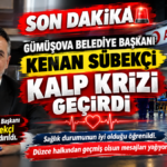 Başkan Kenan Sübekçi Kalp Krizi Geçirdi! Başkan Kenan Sübekçi Kalp Krizi Geçirdi!