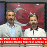 Anahtar Parti Düzce İl Yönetimi Haftalık Toplantısını Gerçekleştirdi Anahtar Parti Düzce İl Yönetimi Haftalık Toplantısını Gerçekleştirdi