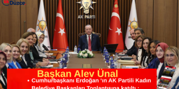 Başkan Alev Ünal Kadın Başkanlar Toplantısına Katıldı