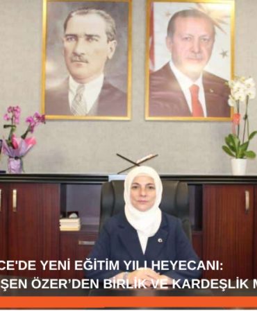 DÜZCE İL MÜDÜRÜ GÜLŞEN ÖZER’DEN BİRLİK VE KARDEŞLİK MESAJI DÜZCE İL MÜDÜRÜ GÜLŞEN ÖZER’DEN BİRLİK VE KARDEŞLİK MESAJI