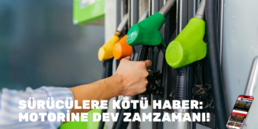 SÜRÜCÜLERE KÖTÜ HABER: MOTORİNE DEV ZAM ZAMANI!