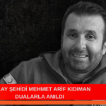 KIZILAY ŞEHİDİ MEHMET ARİF KIDIMAN DUALARLA ANILDI
