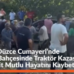 Düzce Cumayeri’nde Fındık Bahçesinde Traktör Kazası: 1 Kişi Öldü ! Düzce Cumayeri’nde Fındık Bahçesinde Traktör Kazası: 1 Kişi Öldü !