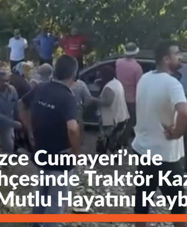 Düzce Cumayeri’nde Fındık Bahçesinde Traktör Kazası: 1 Kişi Öldü ! Düzce Cumayeri’nde Fındık Bahçesinde Traktör Kazası: 1 Kişi Öldü !