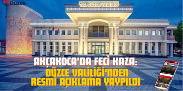 Akçakoca'da Feci Kaza: Düzce Valiliği'nden Resmi Açıklama Yaypıldı Akçakoca'da Feci Kaza: Düzce Valiliği'nden Resmi Açıklama Yaypıldı