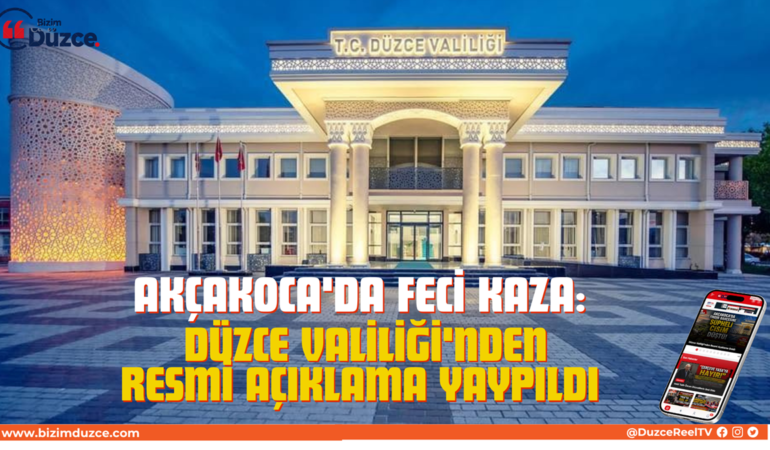 Akçakoca'da Feci Kaza: Düzce Valiliği'nden Resmi Açıklama Yaypıldı