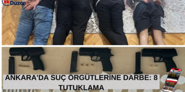 BAŞKENTTE İKİ AYRI SUÇ ÖRGÜTÜ ÇÖKERTİLDİ