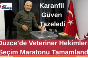 Şerih Ali Karanfil Güven Tazeledi! Düzce Veteriner Hekimleri Odası’nda Şerif Ali Karanfil Güven Tazeledi