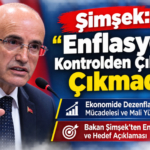 Şimşek: "Enflasyon Kontrolden Çıkabilirdi, Çıkmadı" Şimşek: "Enflasyon Kontrolden Çıkabilirdi, Çıkmadı"