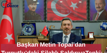 Başkan Topal "Çocuklarımızın Güvenliği Ertelenemez" !