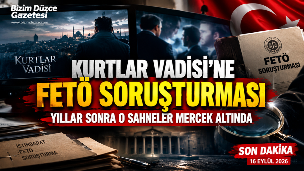 EFSANE DİZİ HAKKINDA ŞOK GELİŞME: KURTLAR VADİSİ’NE FETÖ SORUŞTURMASI