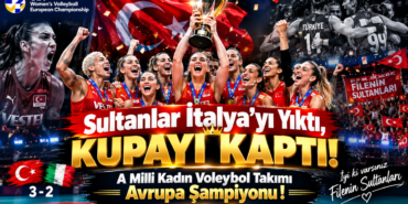 A Milli Kadın Voleybol Takımı Avrupa Şampiyonu !