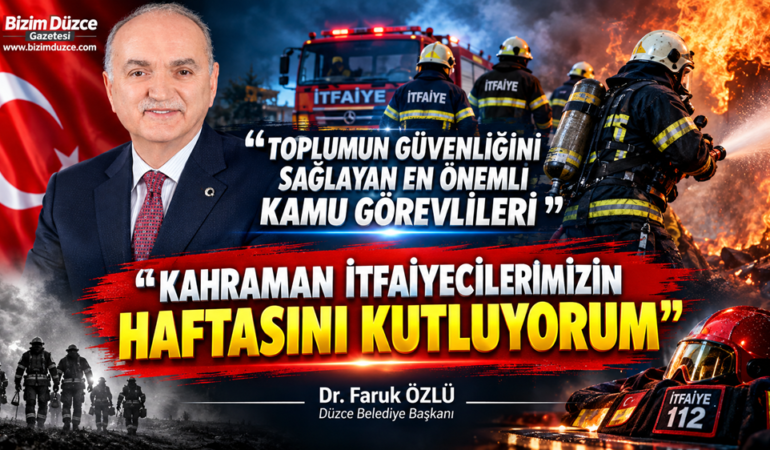 Başkan Özlü’den İtfaiyeciler“Toplumun Güvenliğini Sağlayan En Önemli Kamu Görevlileri”