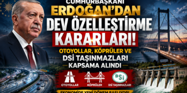 Resmi Gazete'de Kritik Özelleştirme Kararları: