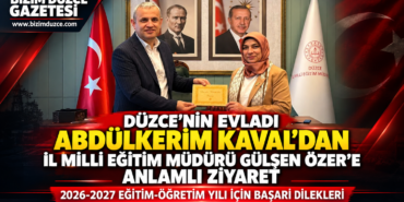 ABDÜLKERİM KAVAL’DAN İL MİLLİ EĞİTİM MÜDÜRÜ GÜLŞEN ÖZER’E ANLAMLI ZİYARET!