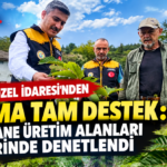 DÜZCE İL ÖZEL İDARESİ'NDEN TARIMA TAM DESTEK:
