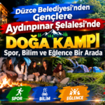 Düzce Belediyesi’nden Gençlere Doğa Kampı Jesti