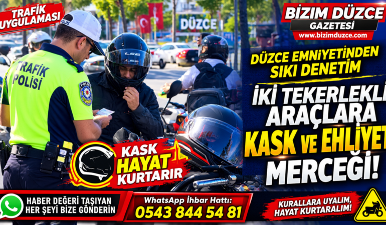 Düzce Emniyetinden İki Tekerlekli Araçlara Sıkı Denetim: