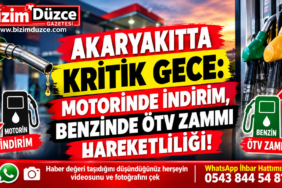 MOTORİNDE İNDİRİM, BENZİNDE ÖTV ZAMMI HAREKETLİLİĞİ!