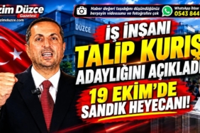 İş İnsanı Talip Kuriş Adaylığını Açıkladı: