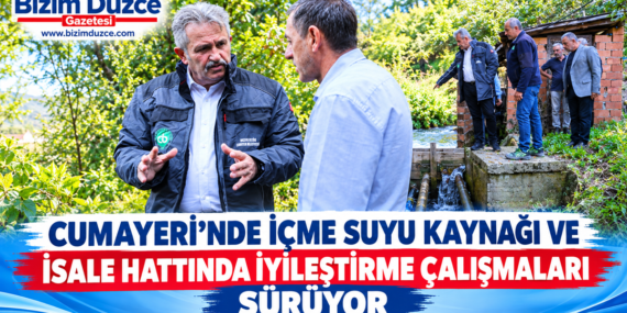 Cumayeri’nde İçme Suyu Kaynağı ve İsale Hattında Çalışmaları Sürüyor