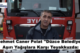 Düzce Belediyesi Aşırı Yağışlara Karşı Teyakkuzda: