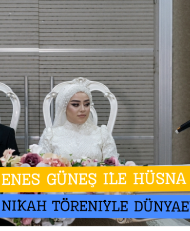GAZETECİ ENES GÜNEŞ İLE HÜSNA KULLAK DÜZCE'DEKİ NİKAH TÖRENİYLE DÜNYAEVİNE GİRDİ