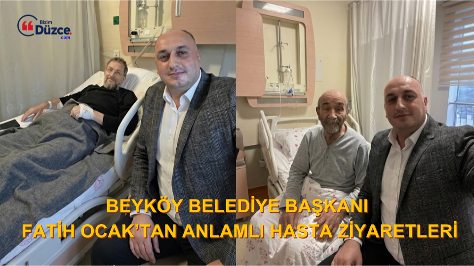 Başkan Fatih Ocak’tan Hasta Ziyaretleri