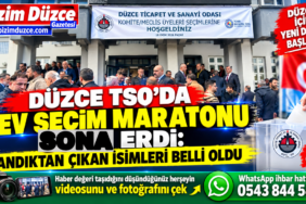 DÜZCE TSO'DA DEV SEÇİM MARATONU SONA ERDİ: