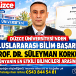 PROF. DR. SÜLEYMAN KORKUT DÜNYANIN EN ETKİLİ BİLİMCİLERİ ARASINDA
